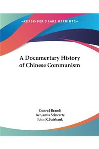 Documentary History of Chinese Communism