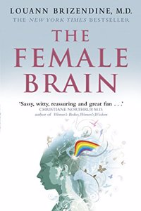 Female Brain. Louann Brizendine