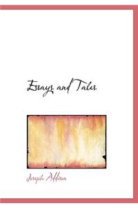 Essays and Tales
