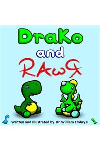 DraKo and RAwR