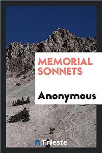 Memorial Sonnets