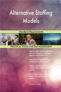 Alternative Staffing Models Standard Requirements