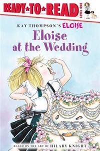 Eloise at the Wedding/Ready-to-Read