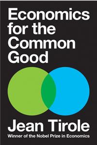 Economics for the Common Good Hardcover â€“ 10 November 2018