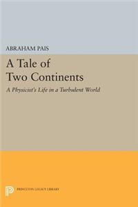 Tale of Two Continents