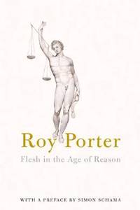 Flesh in the Age of Reason