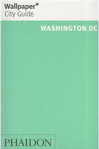 Wallpaper* City Guide Washington DC 2014