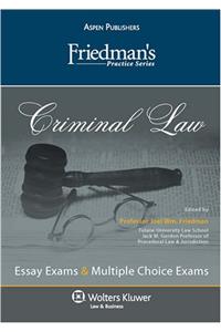 Criminal Law (Friedman's Practice Series)