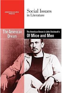 American Dream in John Steinbeck's of Mice and Men