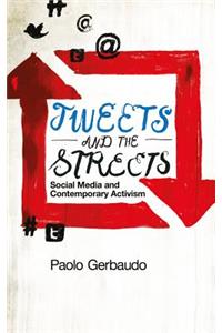 Tweets and the Streets
