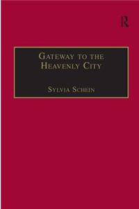 Gateway to the Heavenly City