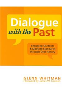 Dialogue with the Past