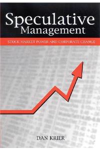 Speculative Management