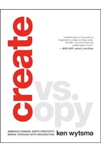 Create vs. Copy