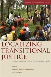 Localizing Transitional Justice