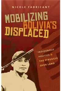 Mobilizing Bolivia's Displaced