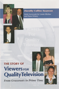 Story of Viewers for Quality Television