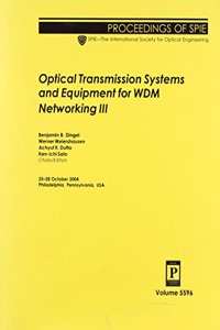 Optical Transmission Systems and Equipment for WDM Networking III