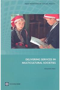 Delivering Services in Multicultural Societies