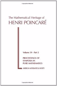 The Mathematical Heritage of Henri Poincare, Part 2