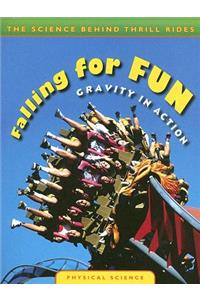 Falling for Fun: Gravity in Action