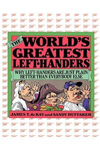 The World's Greatest Left-Handers