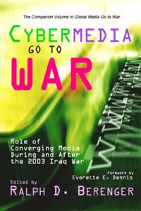 Cybermedia Go to War