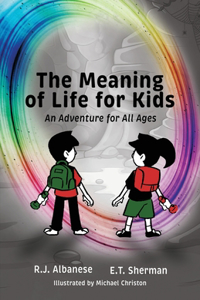Meaning of Life for Kids