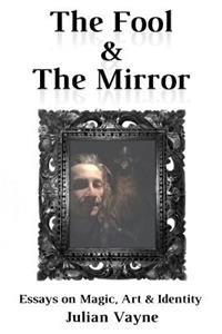 Fool & the Mirror