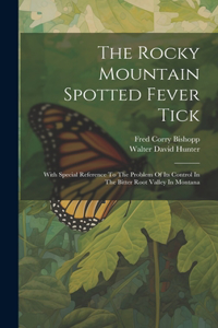 Rocky Mountain Spotted Fever Tick