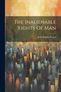 Inalienable Rights Of Man