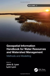 Geospatial Information Handbook for Water Resources and Watershed Management, Volume II