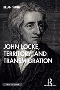 John Locke, Territory, and Transmigration
