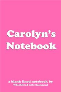 Carolyn's Notebook