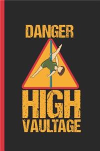 Danger High Vaultage