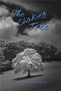 Shaking Tree