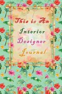 This is An Interior Designer Journal: Blank dot grid Journal, Notebook, Funny Interior Designer Notebook, Writing or sketch Book.