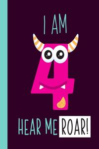 I Am 4 Hear Me Roar!