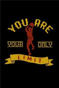 You are your only limit