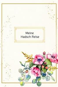 Meine Hadsch Reise