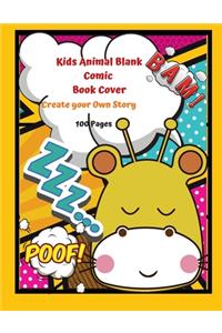 Kids Animal Blank Comic Book Cover Create your Own Story 100 Pages