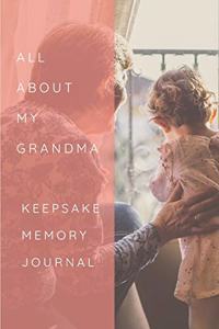 All About My Grandma Keepsake Memory Journal