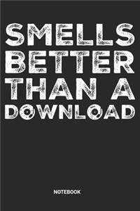 Smells better than a Download Notebook
