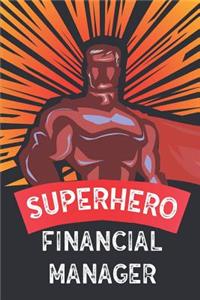 Superhero Financial Manager