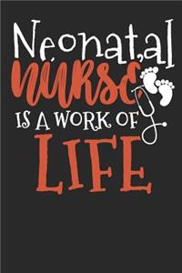 Neonatal Nurse Is a Work of Life