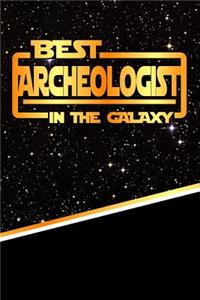 The Best Archeologist in the Galaxy