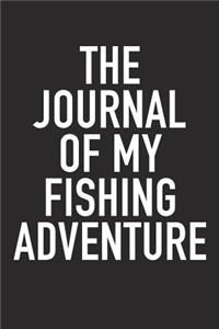The Journal of My Fishing Adventure