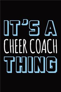 It's a Cheer Coach Thing