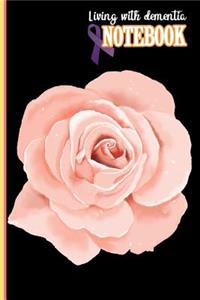 Living with dementia Notebook