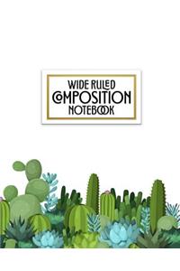 Wide Ruled Composition Notebook